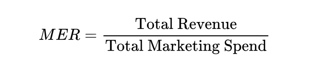 Formula showing that MER is calculated by dividing total revenue by total marketing spend.
